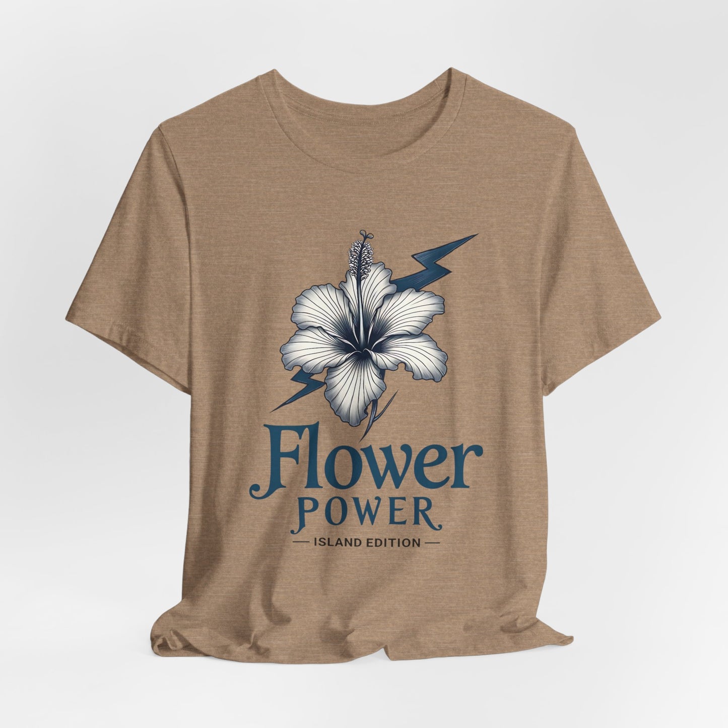 The Flower Power Graphic T-Shirt - Unisex Jersey Short Sleeve features a tan color and a bold hibiscus flower with a lightning bolt, plus Flower Power and Island Edition in blue for true island vibes.