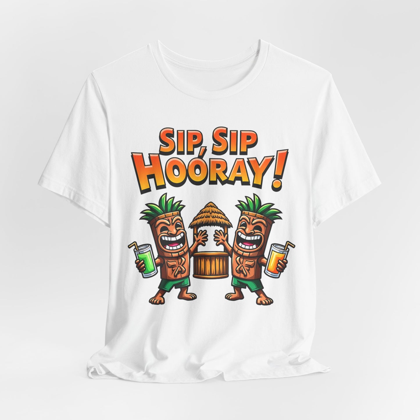 The Sip Sip Hooray Tropical Unisex Tiki T-Shirt features two cartoon tiki figures with drinks by a hut and bold orange “SIP, SIP HOORAY!” text—ideal for celebrating in tropical style.