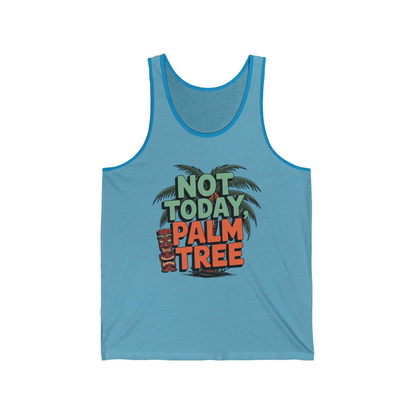 The Not Today Palm Tree Unisex Jersey Tank is a casual summer wear tank top for beach lovers, featuring a bold NOT TODAY PALM TREE design with a cartoon palm tree and tiki face—perfect for your warm-weather wardrobe.
