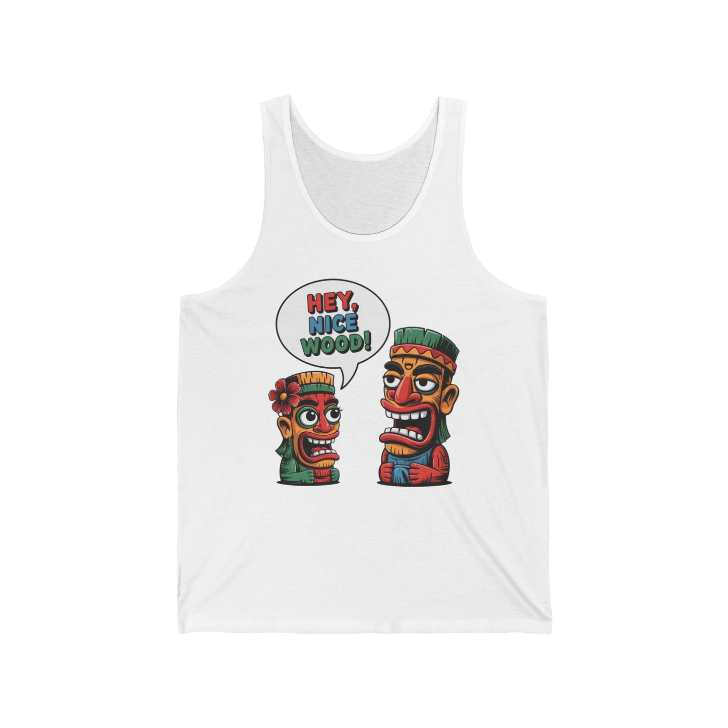 The Tank Top - Hey, Nice Wood- Beach Vibes Funny Tiki Tank Top features a colorful cartoon of two tiki statues, with the smaller one playfully saying HEY, NICE WOOD!—perfect for beach vibes or Hawaiian-themed parties.