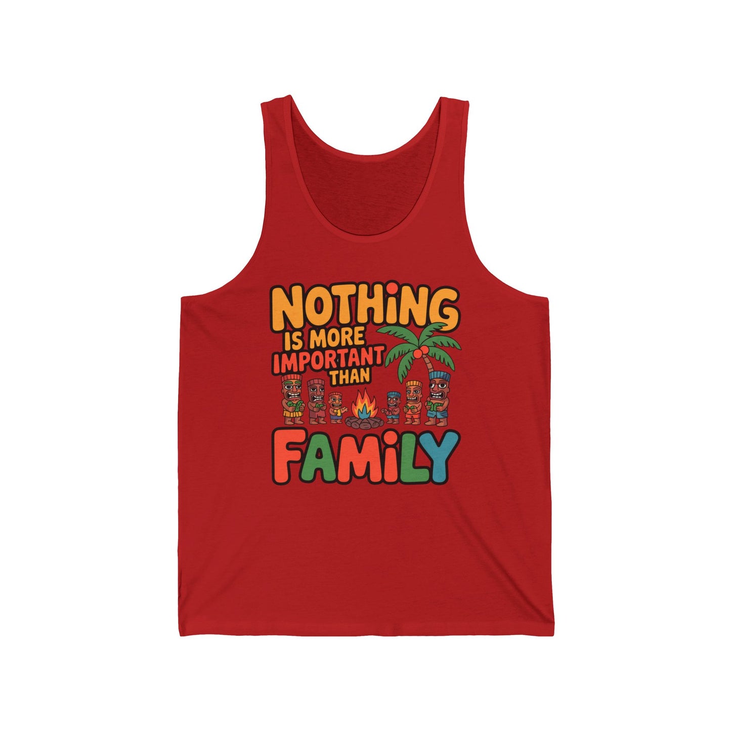The Tiki Tank Top - Tropical Design is a unisex red jersey featuring Nothing is more important than family in colorful letters, plus cartoon tiki faces and a palm tree—perfect for summer gatherings.