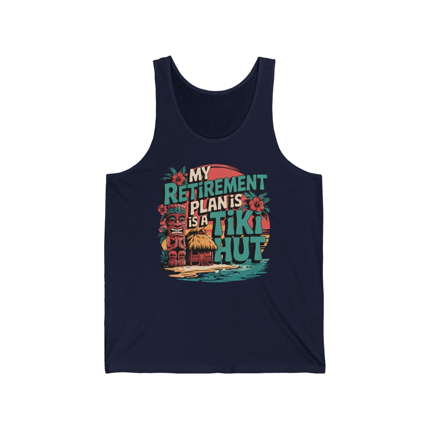 The Tiki Hut Retirement Tank for Beach Lovers is a unisex navy jersey tank showcasing tiki statues, a hut, and flowers at sunset with the phrase My retirement plan is a tiki hut—a perfect relaxed look for your summer getaway.