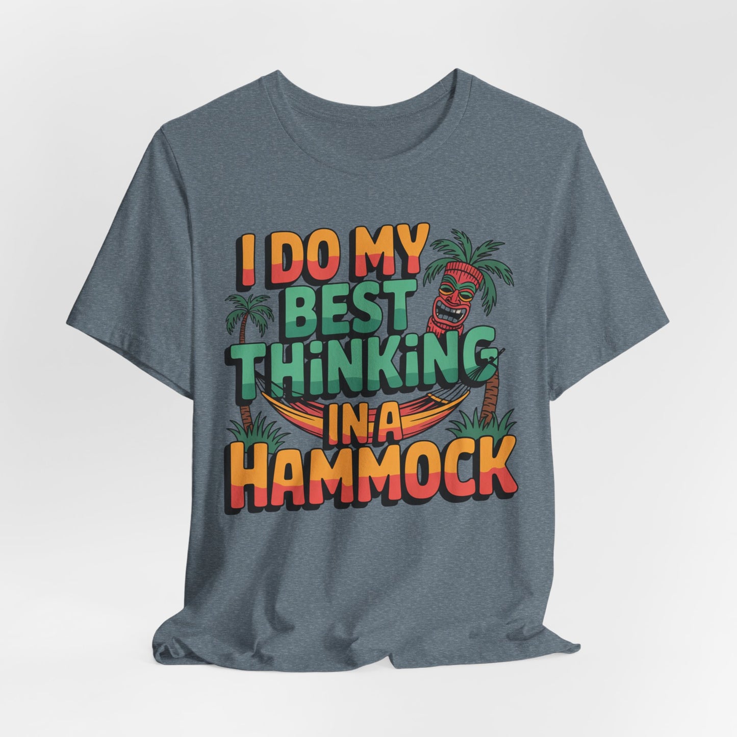 The I Do My Best Thinking in a Hammock Unisex Tiki T-Shirt – Relaxed Summer Vibes Shirt features colorful text and tiki, palm tree, and hammock graphics on soft Airlume combed cotton for ultimate laid-back comfort.