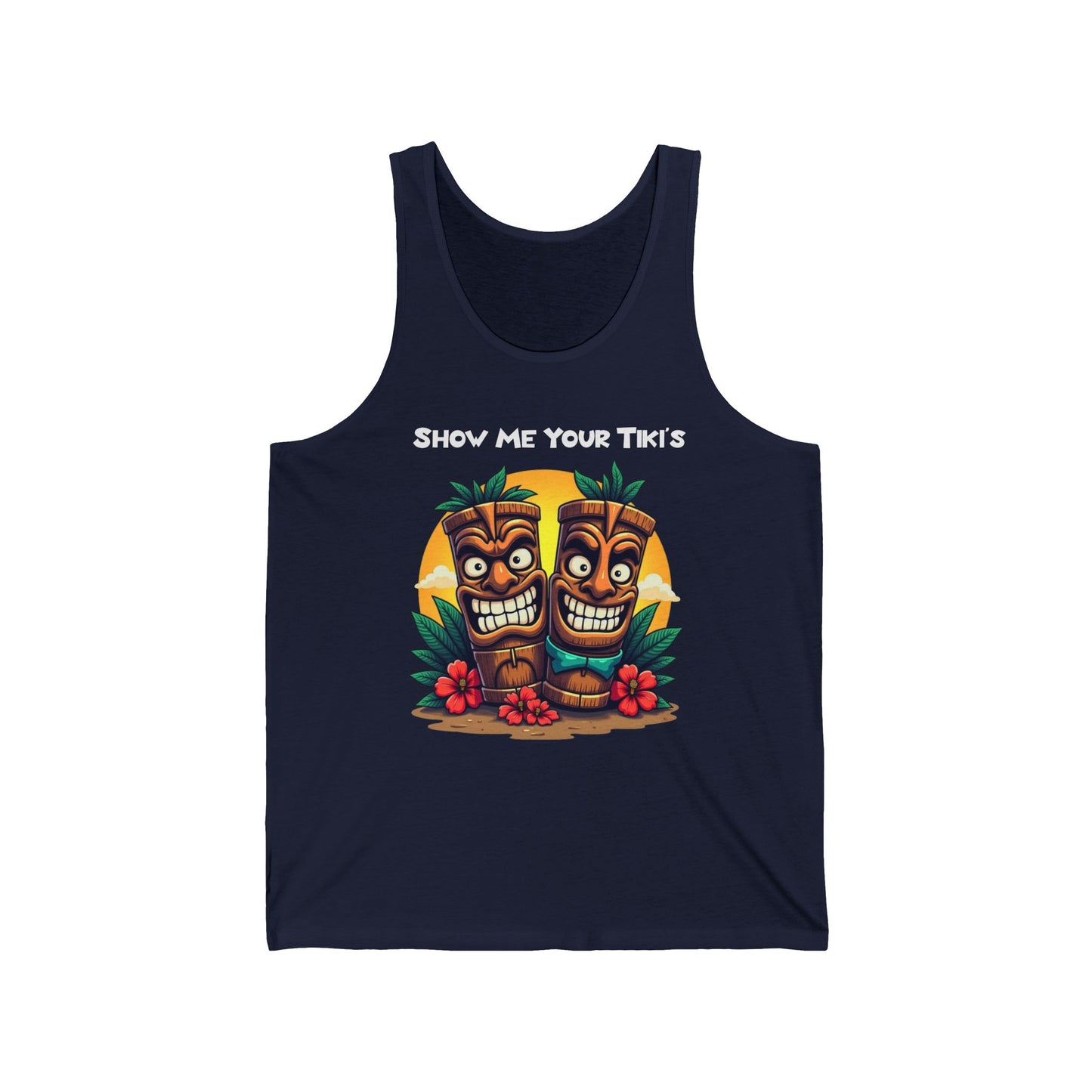 Ideal for summer, the Show Me Your Tikis-Tiki Tank Top for Summer Vibes features lightweight unisex fabric with two vibrant smiling tiki statues, tropical leaves, red flowers, and SHOW ME YOUR TIKIS above them.