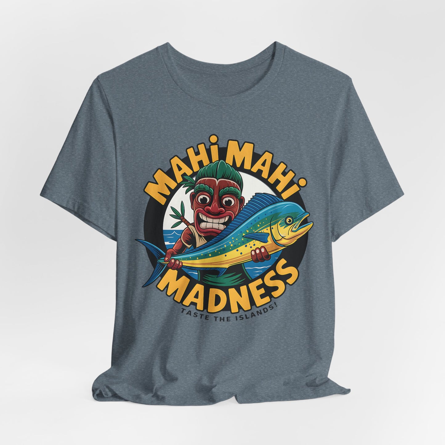 Mahi Mahi Madness T-Shirt