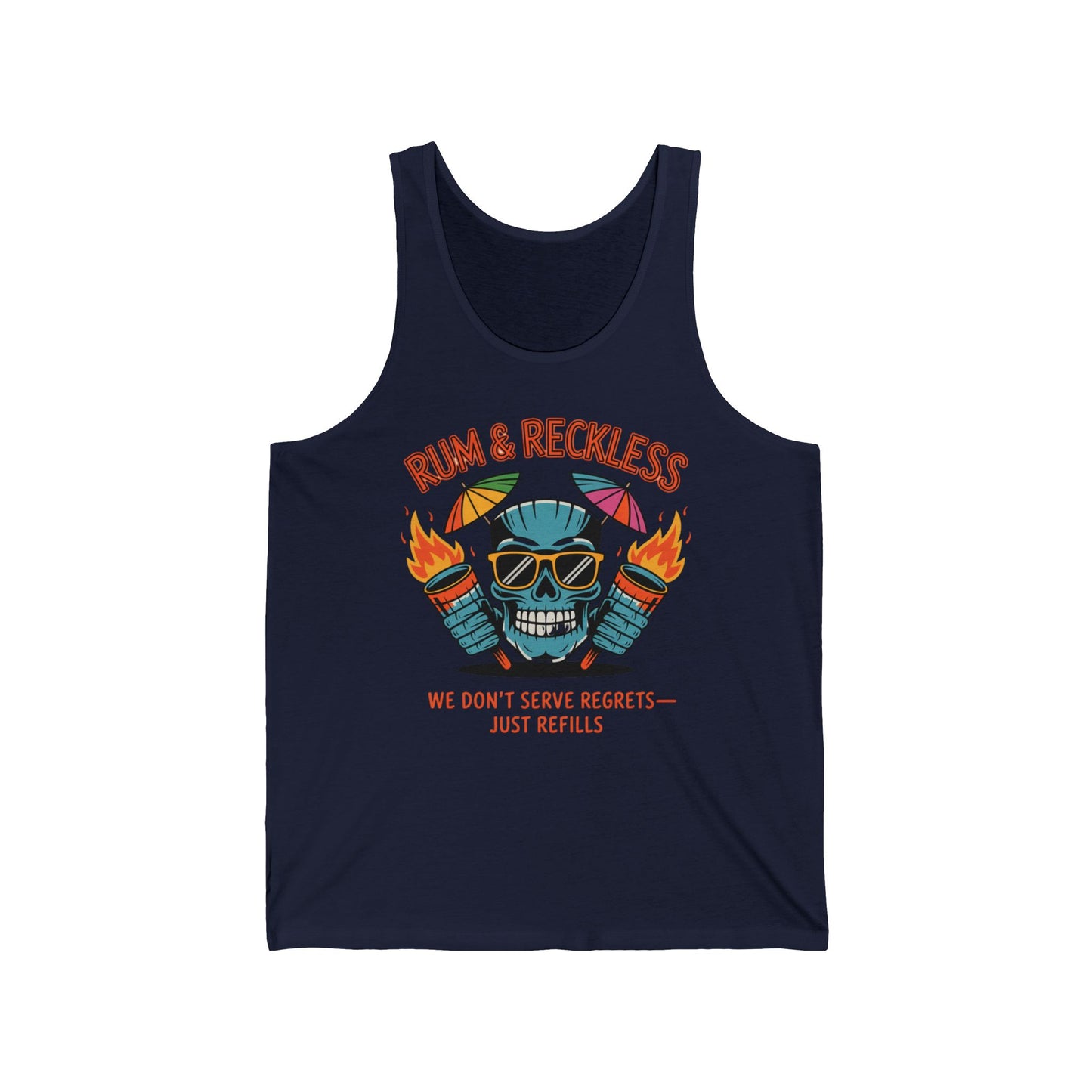 The Rum & Reckless Unisex Jersey Tank features a colorful skull in sunglasses with torches and tropical umbrellas. Made from lightweight fabric, it’s perfect for beach lovers and summer vibes. Text: “We don’t serve regrets—just refills.”.