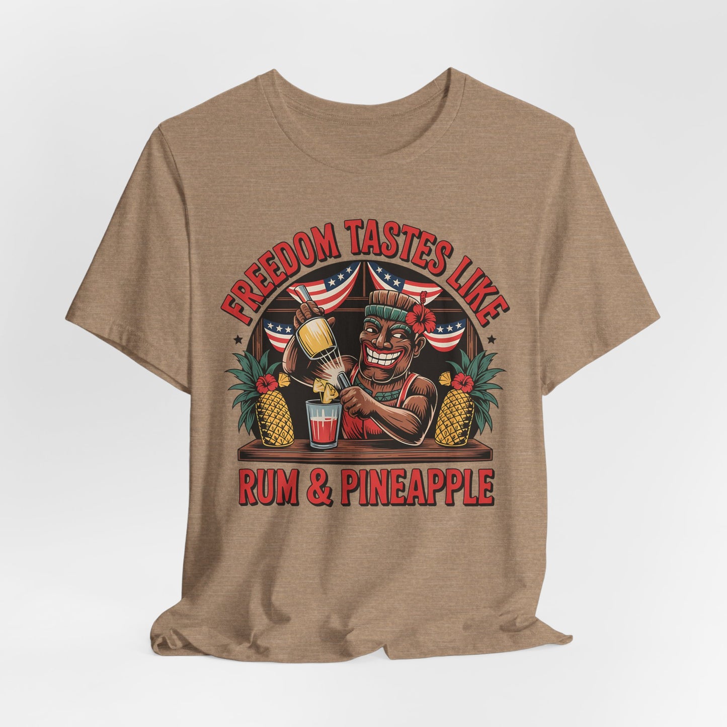 Freedom Tastes Like Rum & Pineapple T-Shirt