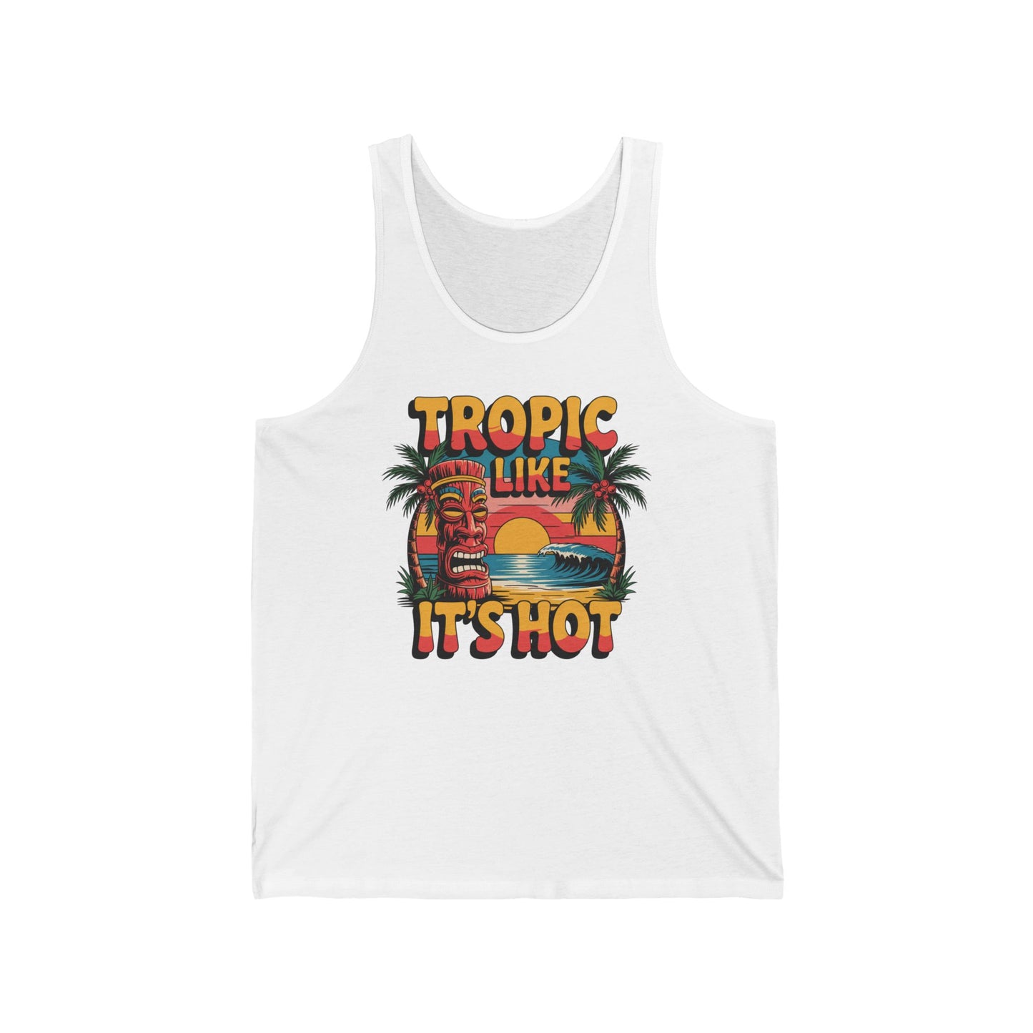 The Tropic Like Its Hot Tank Top - Summer Vacation Essential features a vibrant tropical sunset, palm trees, waves, a tiki mask, and bold Tropic Like Its Hot text—perfect for beach trips and summer getaways.