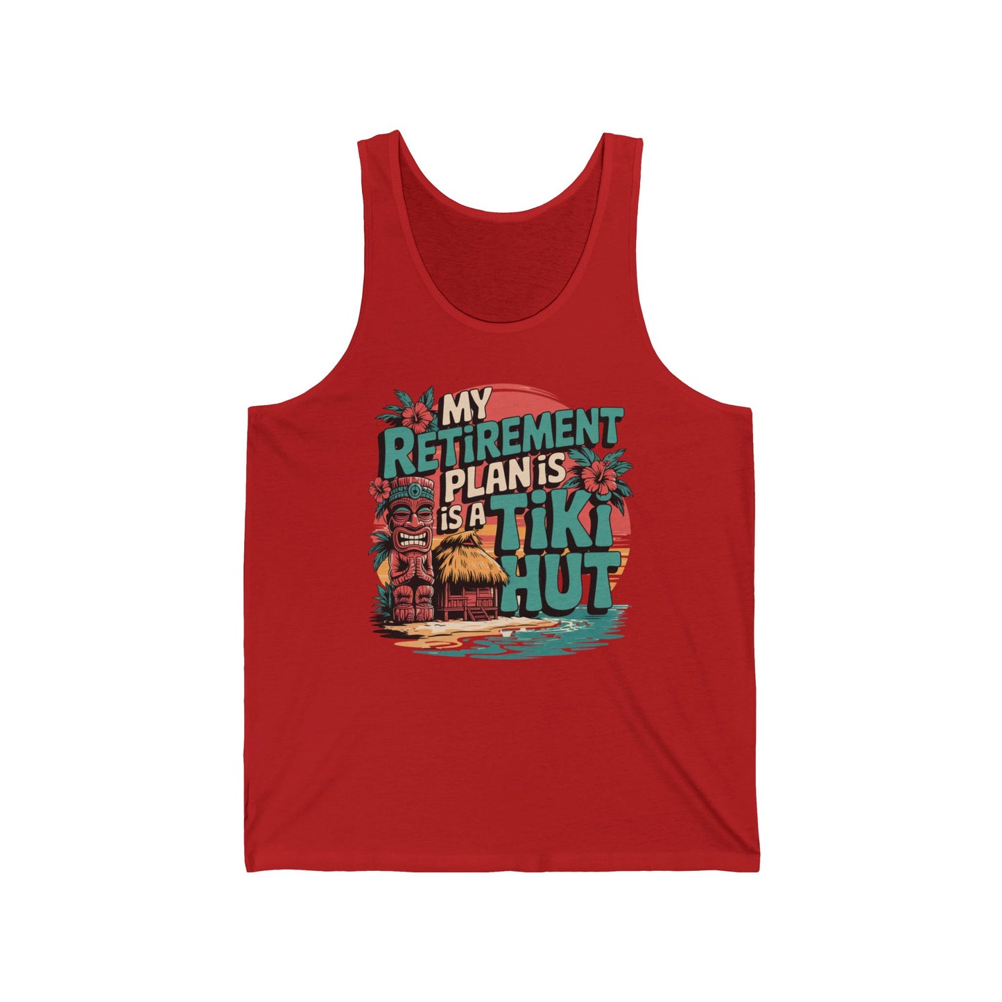 The Tiki Hut Retirement Tank for Beach Lovers is a unisex red jersey tank with My retirement plan is a tiki hut and tropical graphics—tiki statues, hut, palms, flowers, and sunset—perfect summer wear for beach lovers.
