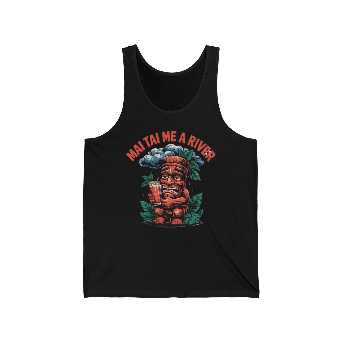 Stay stylish and comfy in the Mai Tai Me A River Unisex Jersey Tiki Tank Top, featuring a cartoon tiki with a drink, green leaves, and bold red text. Perfect lightweight summer vibe T-shirt for any occasion.