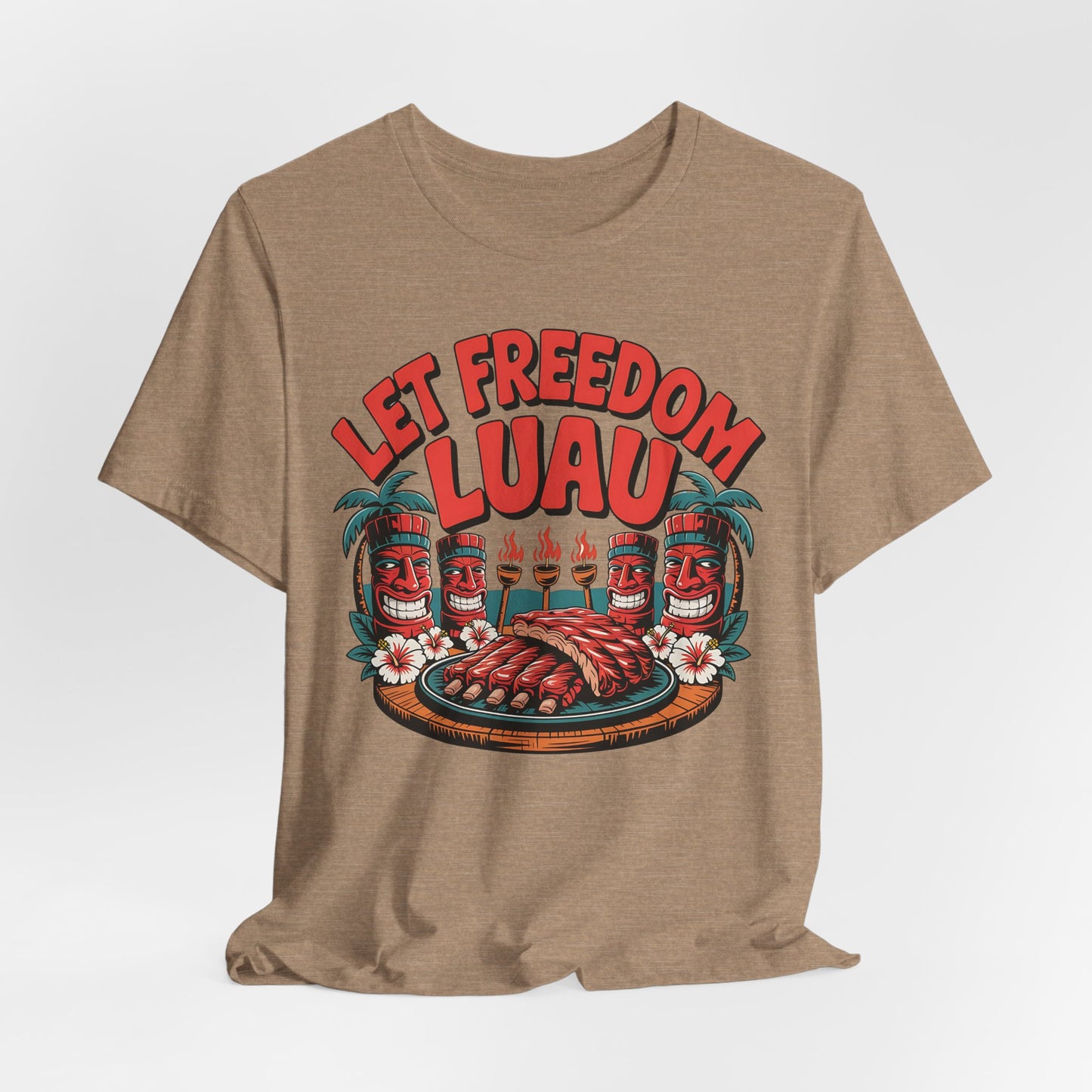 Let Freedom Luau Tiki T-Shirt