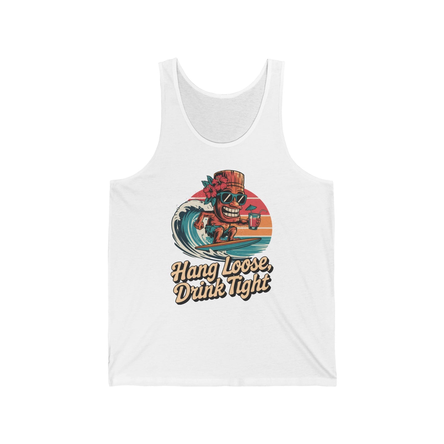 The Hang Loose Drink Tight Unisex Jersey Tank features a cartoon tiki surfing with sunglasses and a drink against a sunset, plus the phrase “Hang Loose, Drink Tight.” Perfect for summer vibes and your laid-back style.