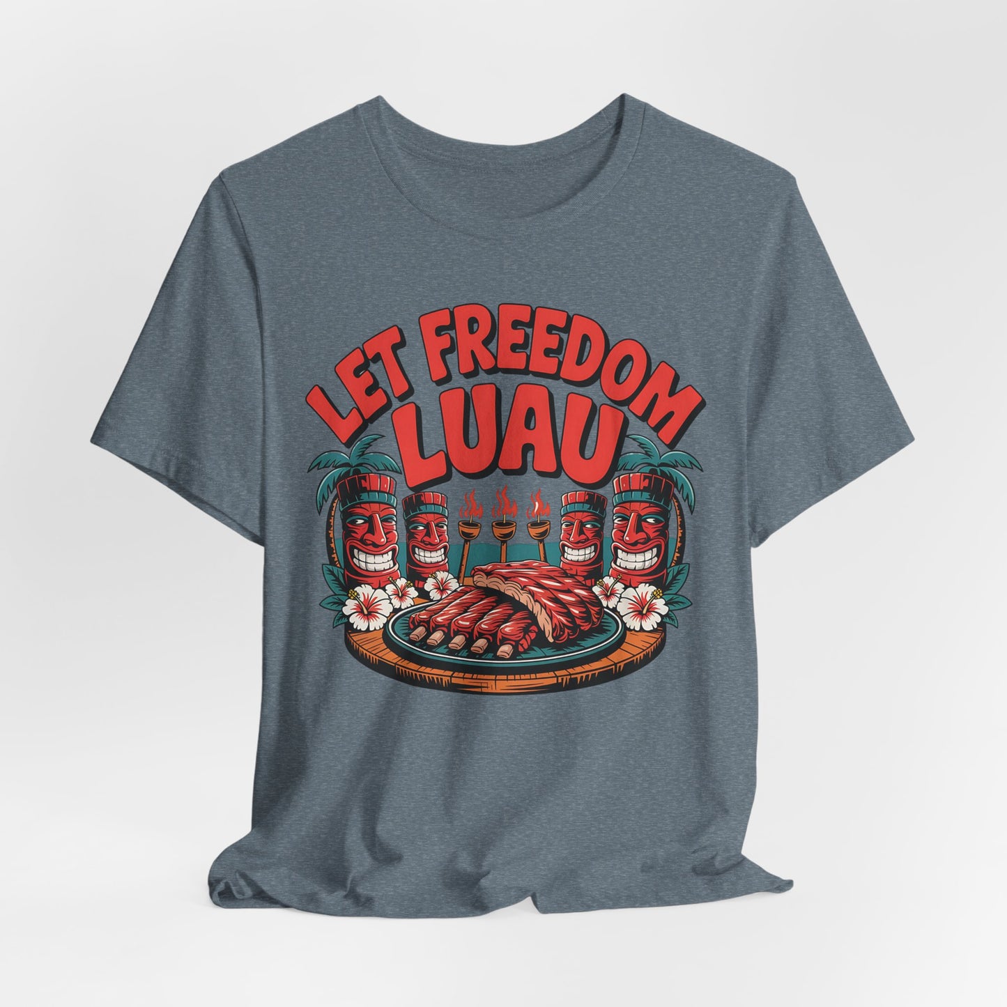 Let Freedom Luau Tiki T-Shirt