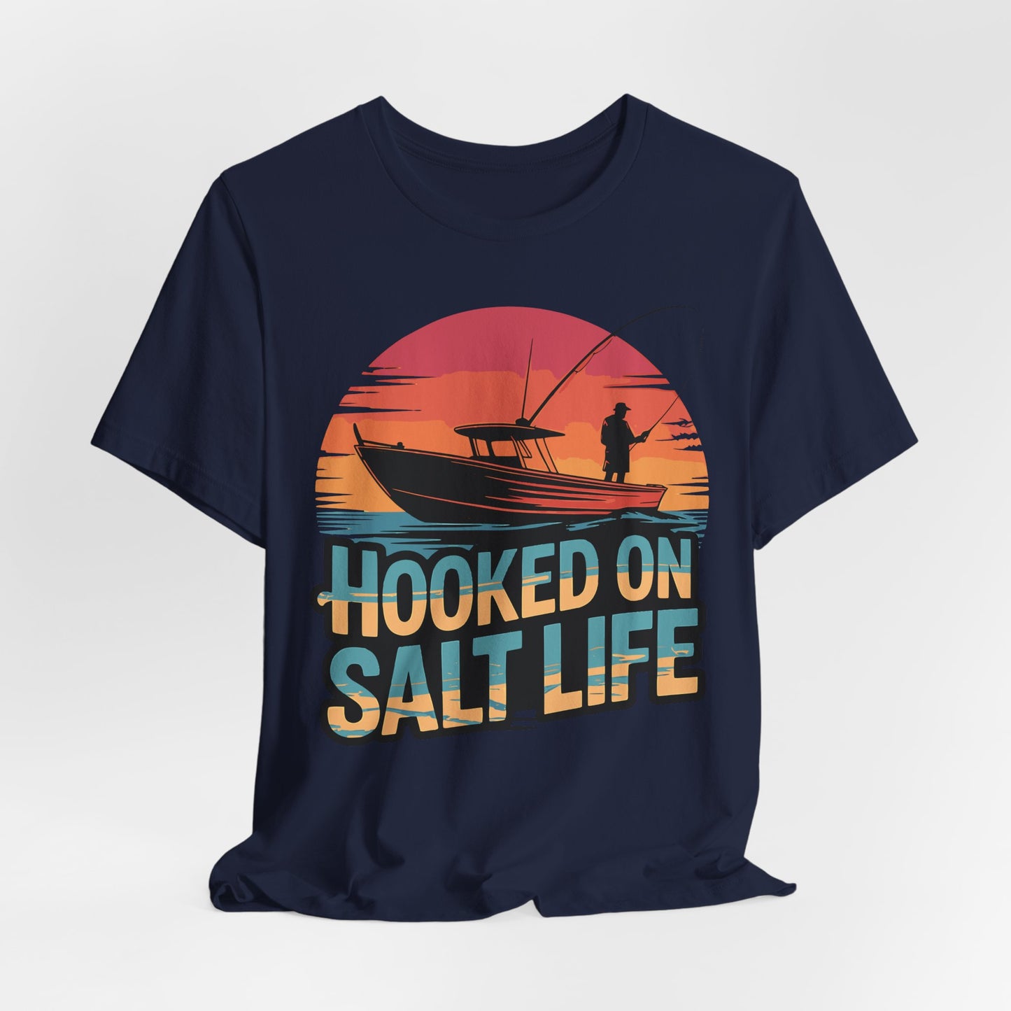 Hooked on Salt Life - Fishing T-Shirt