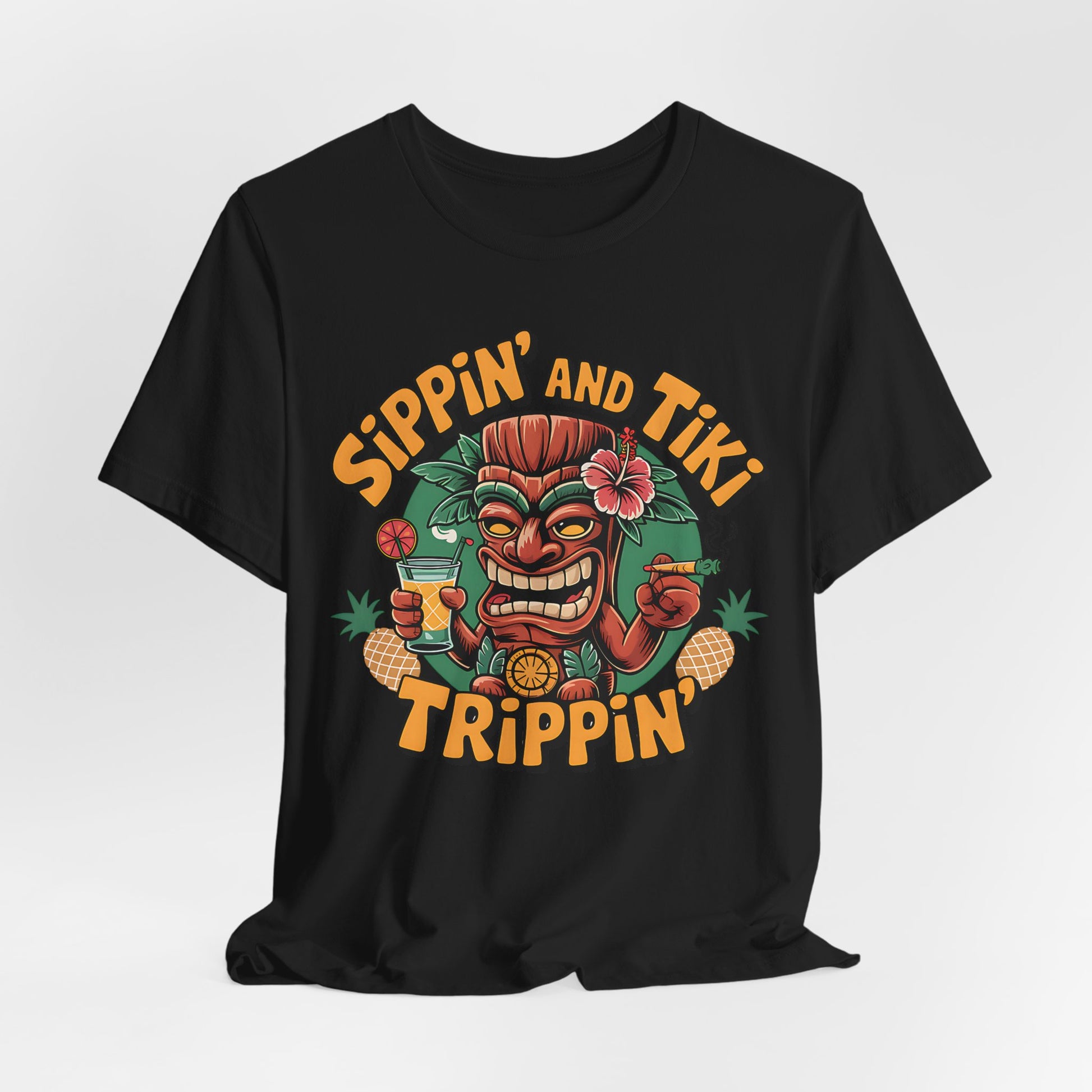 Sippin' and Tiki Trippin' T-Shirt