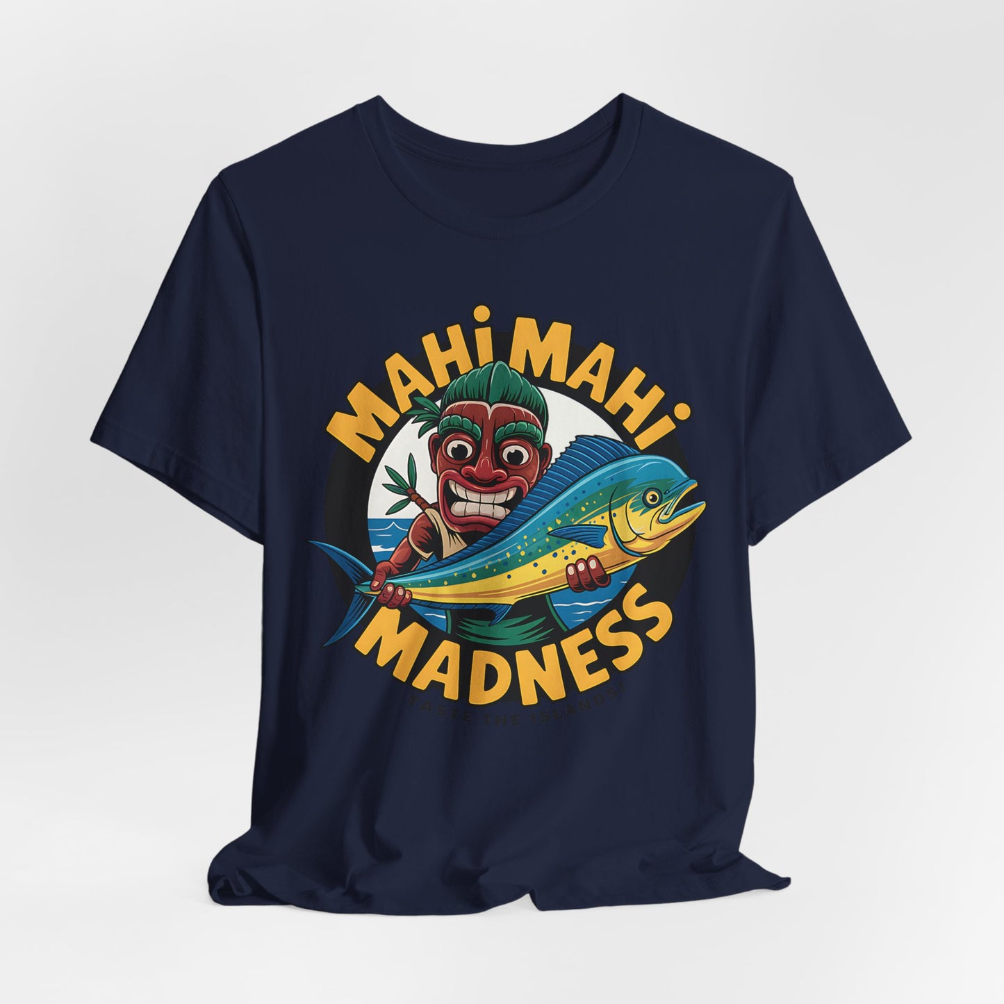 Mahi Mahi Madness T-Shirt