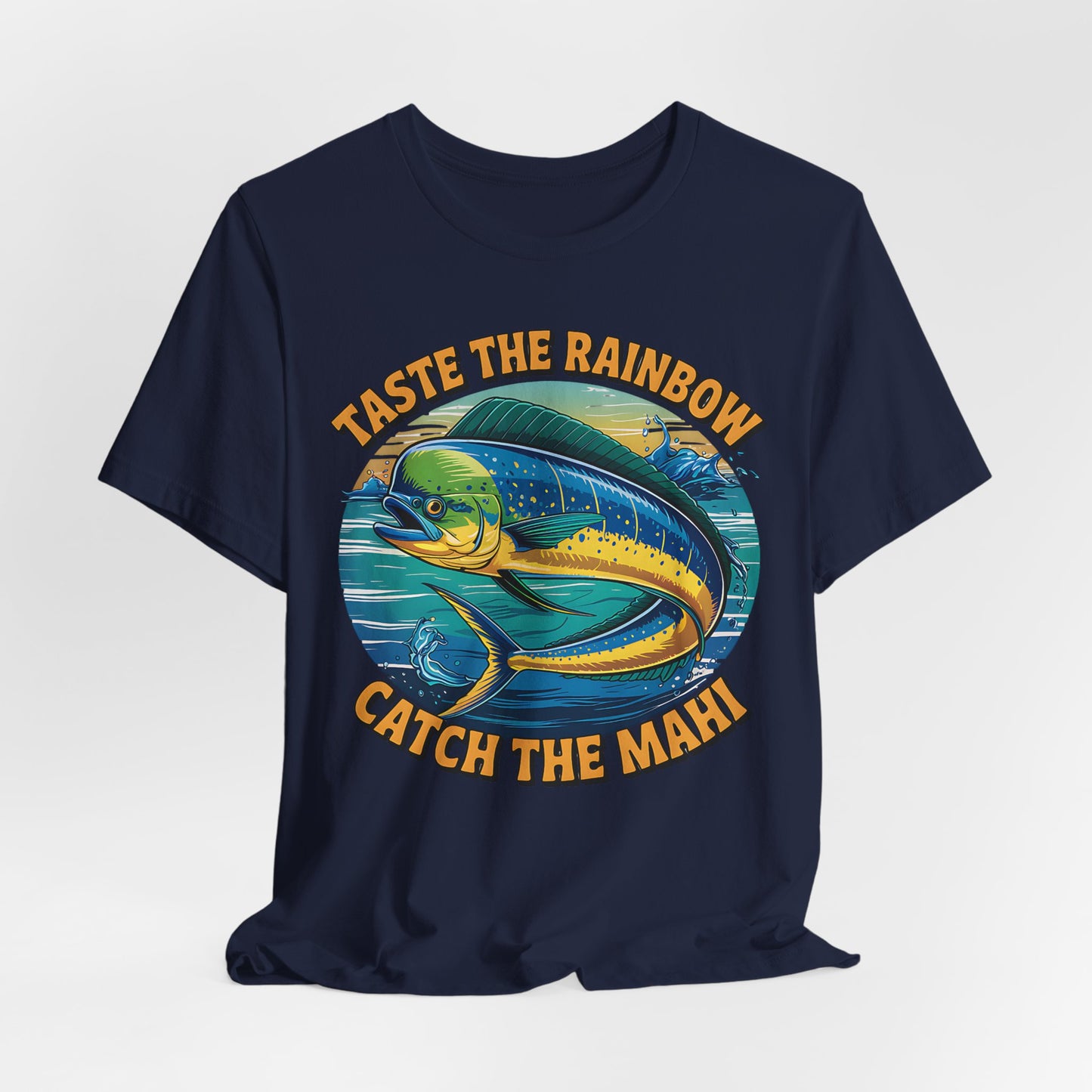 Catch the Mahi Fishing T-Shirt