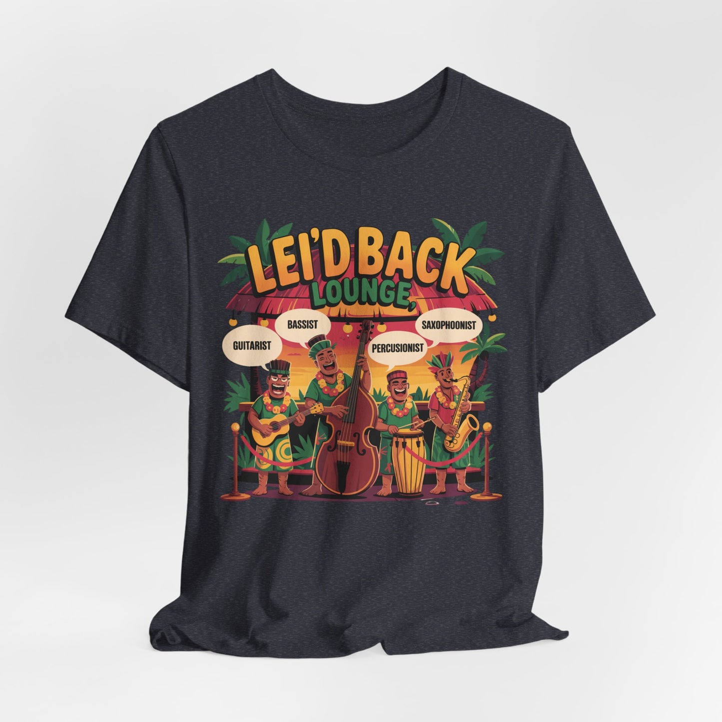 The Lei’d Back Lounge Unisex Tiki T-Shirt features a colorful cartoon of four tiki musicians under palm trees and “Leid Back Lounge” text—a relaxed, tropical vibe tee for music lovers dreaming of paradise.