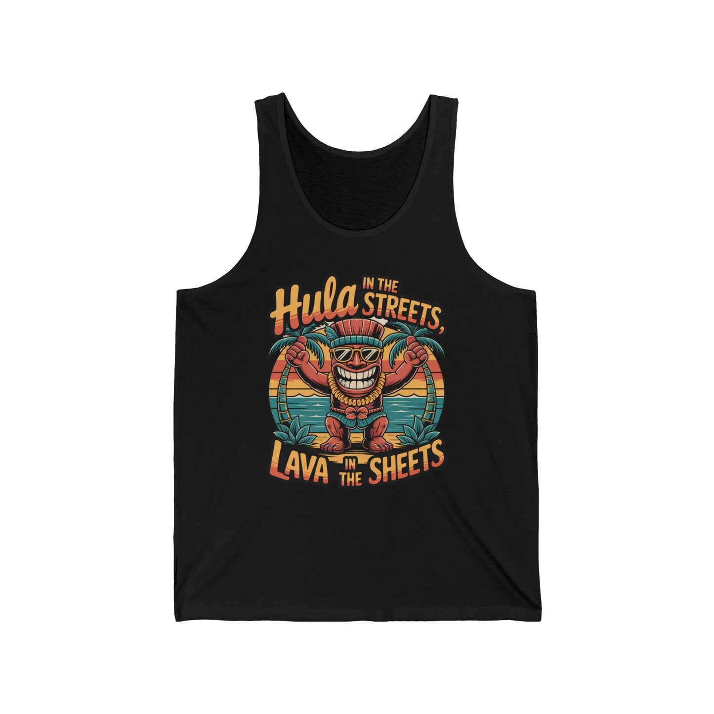 The Hula in the Streets Lava in the Sheets Unisex Jersey Tank - Summer Vibes Tank Top features a vibrant tiki graphic, tropical plants, and playful text on soft Airlume cotton—ideal for summer celebrations.