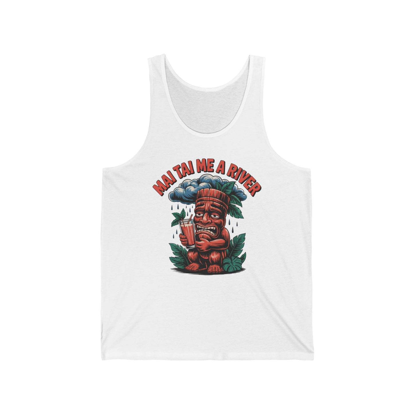 The Mai Tai Me A River Unisex Jersey Tiki Tank Top features a colorful tiki holding a drink among leaves and a rain cloud, with bold red MAI TAI ME A RIVER arching above. Made from lightweight fabric for summer vibes.