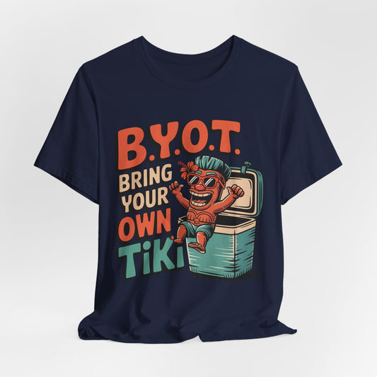 The Bring Your Own Tiki Short Sleeve Tiki T-Shirt is a fun unisex tee for summer parties, with soft Airlume combed cotton and a cartoon tiki in sunglasses beside bold “B.Y.O.T. Bring Your Own Tiki”—perfect for vibrant celebrations.