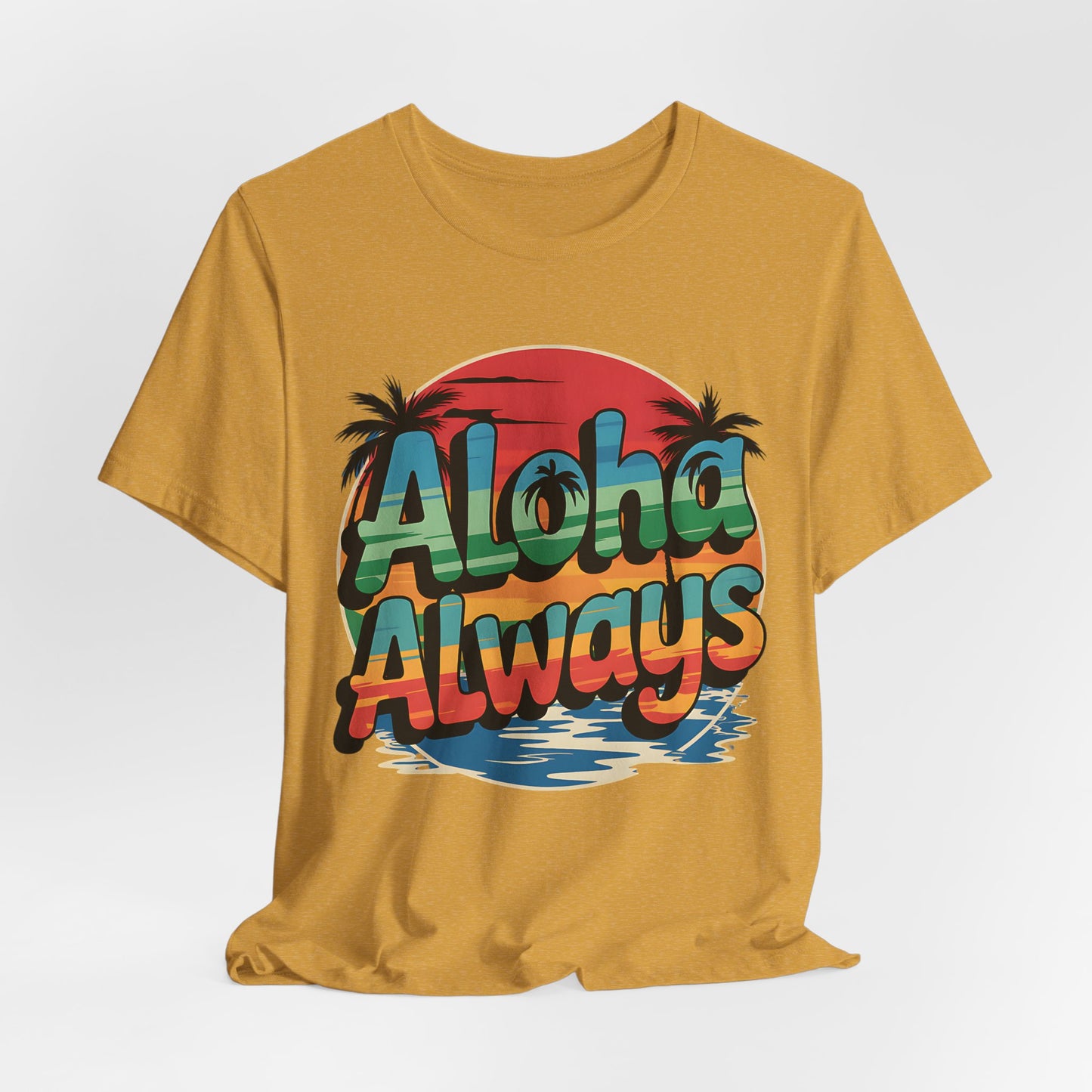 Unisex Short Sleeve Shirt for Beach Lovers features a colorful sunset, palm trees, water, and bold Aloha Always text—ideal for anyone who loves the beach.