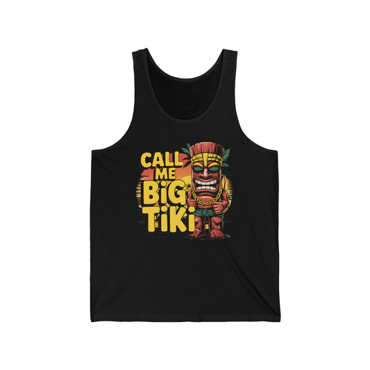 Call Me Big Tiki- Tank Top